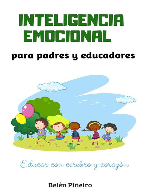 Title details for Inteligencia Emocional para padres y educadores by Belén Piñeiro - Available